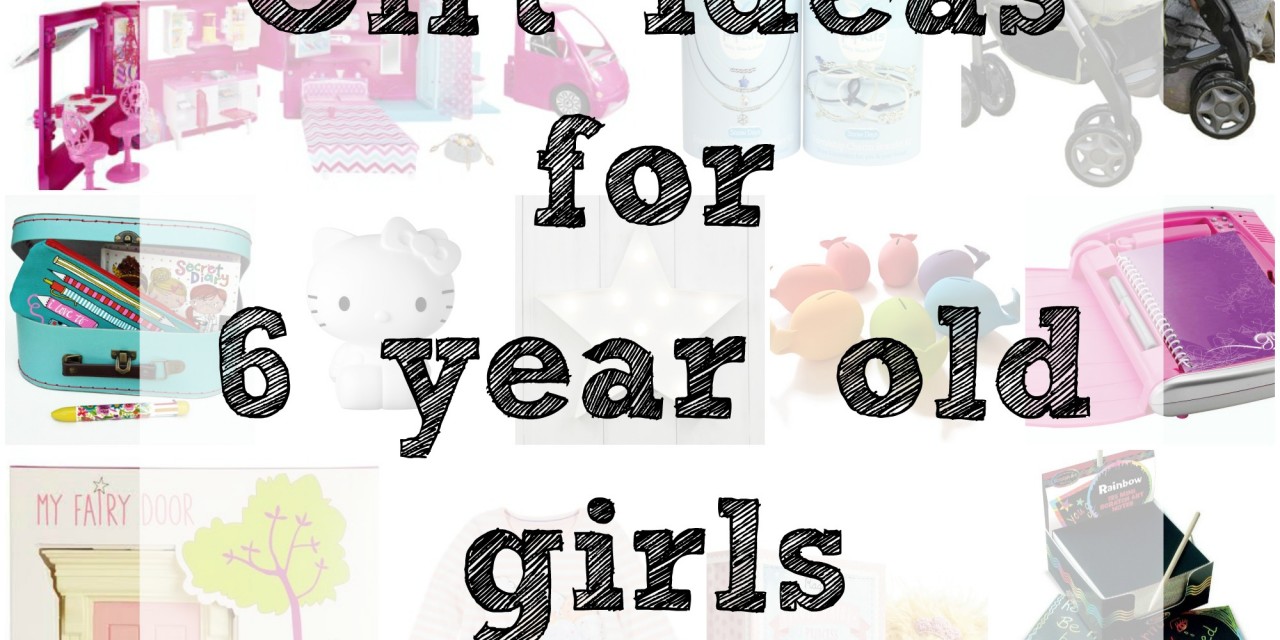 Gifts For Girls Age 6